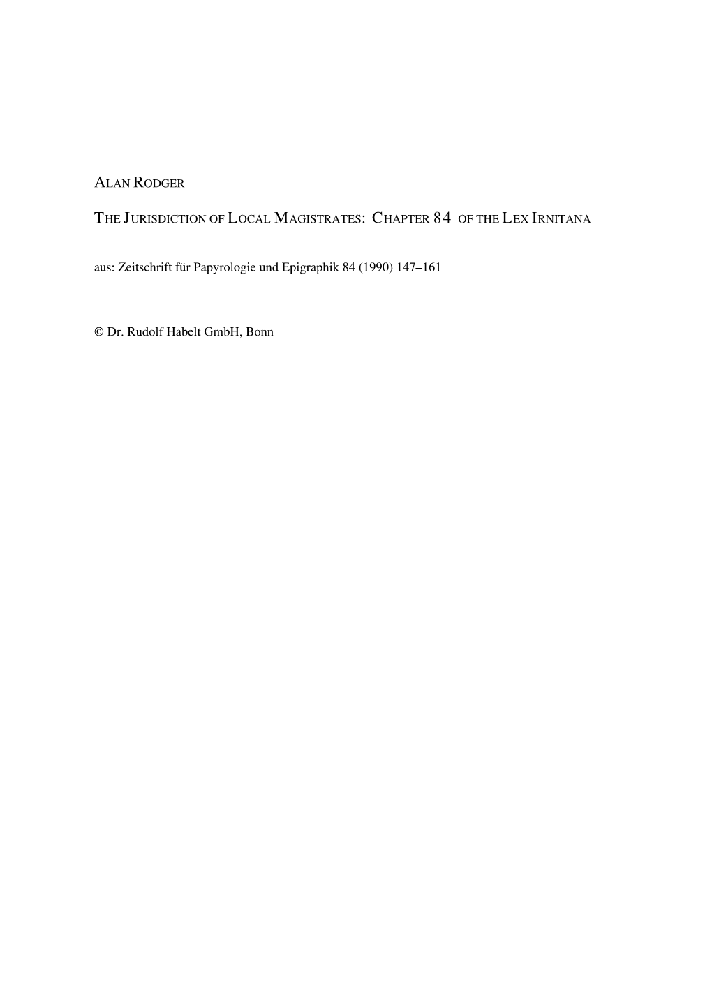 Alan Rodger the Jurisdiction of Local Magistrates: Chapter 84 of the Lex