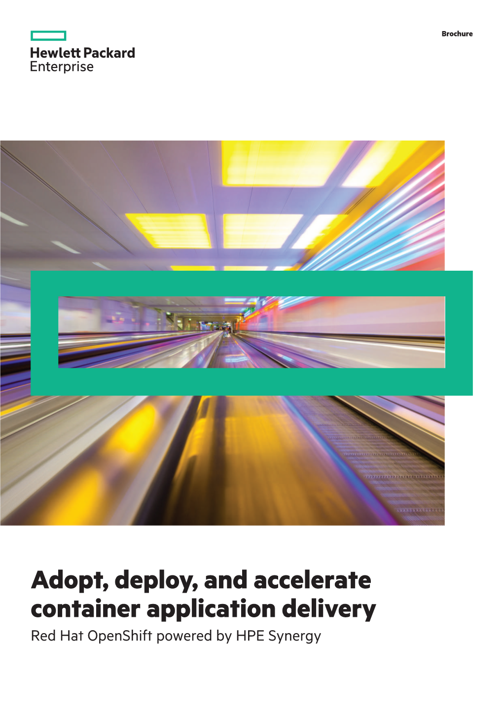 Adopt, Deploy, and Accelerate Container Application Delivery With