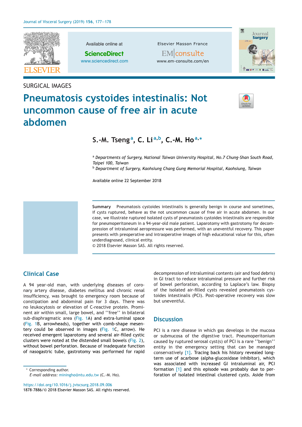 Pneumatosis Cystoides Intestinalis: Not Uncommon Cause of Free Air In