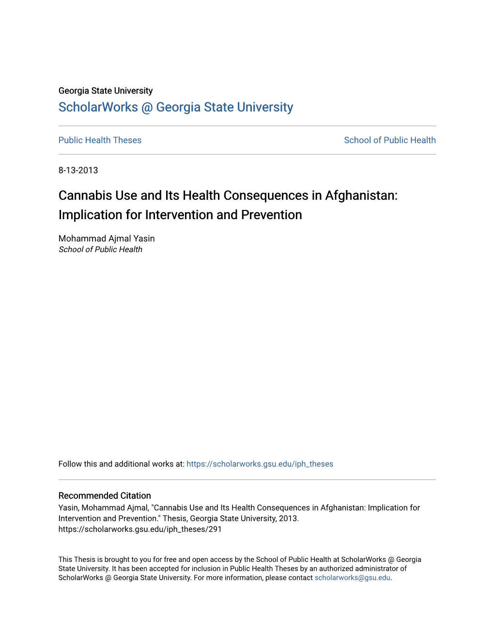 Cannabis Use and Its Health Consequences in Afghanistan: Implication for Intervention and Prevention