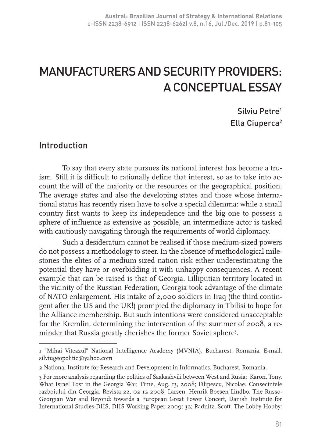 Manufacturers and Security Providers: a Conceptual Essay