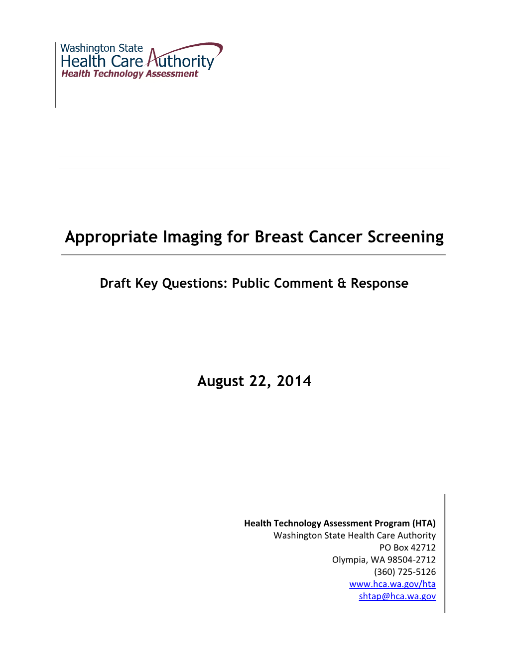 Appropriate Imaging for Breast Cancer Screening