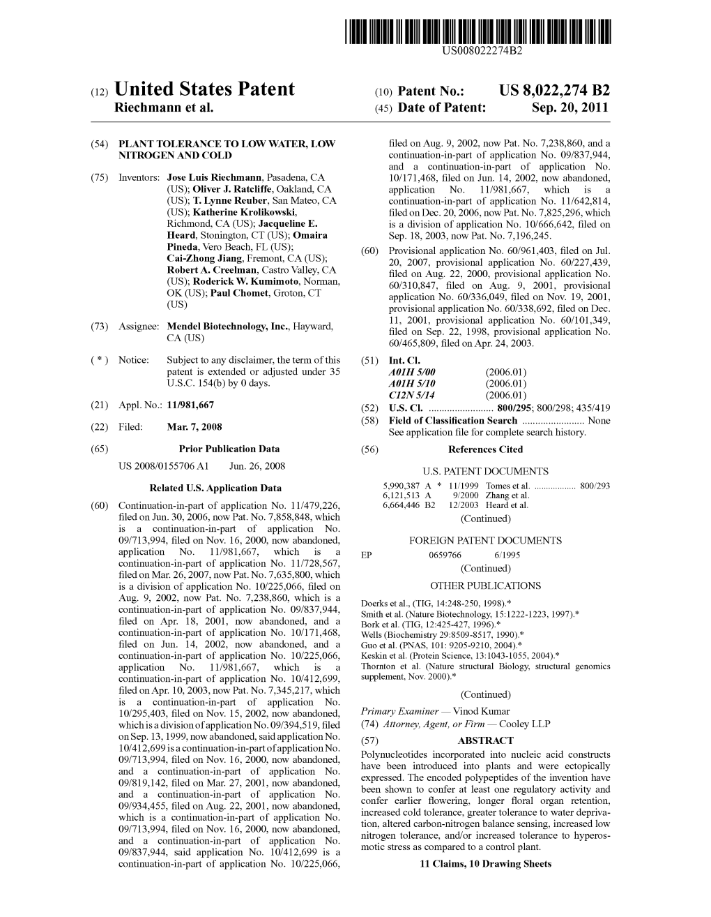 (12) United States Patent (10) Patent No.: US 8,022,274 B2 Riechmann Et Al