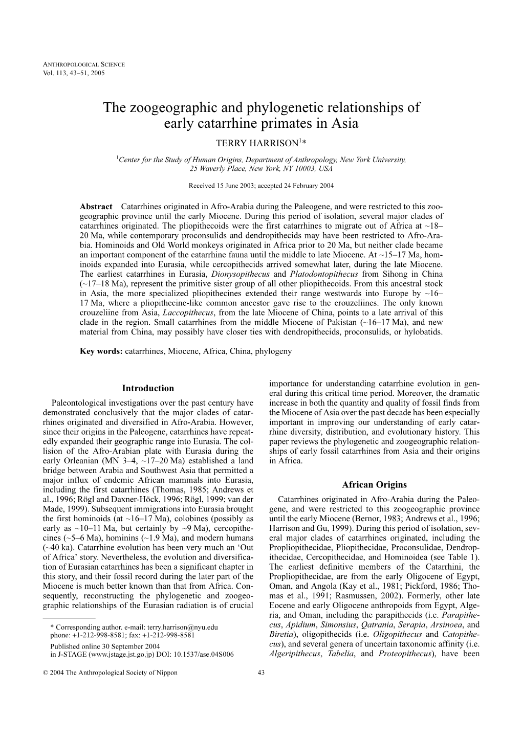 The Zoogeographic and Phylogenetic Relationships of Early Catarrhine Primates in Asia TERRY HARRISON1*