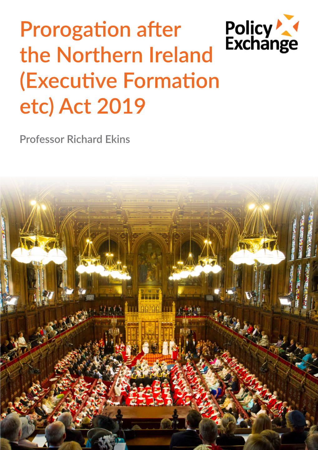 Prorogation After the Northern Ireland (Executive Formation Etc) Act 2019