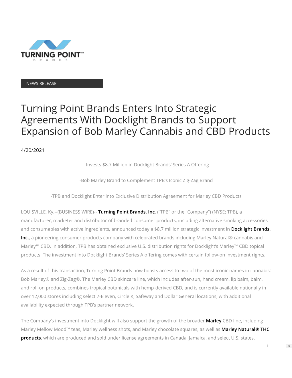 Turning Point Brands Enters Into Strategic Agreements with Docklight Brands to Support Expansion of Bob Marley Cannabis and CBD Products