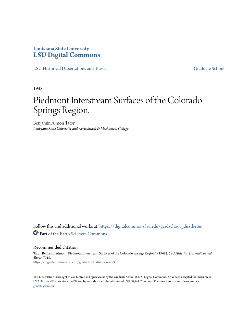 Piedmont Interstream Surfaces of the Colorado Springs Region. Benjamin Almon Tator Louisiana State University and Agricultural & Mechanical College