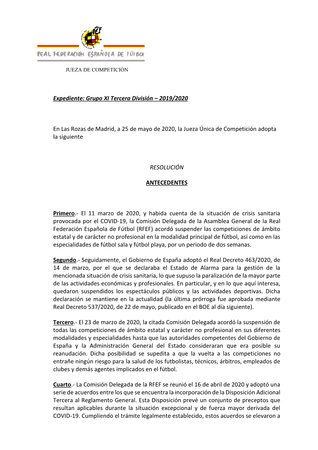 Expediente: Grupo XI Tercera División – 2019/2020 En Las Rozas De