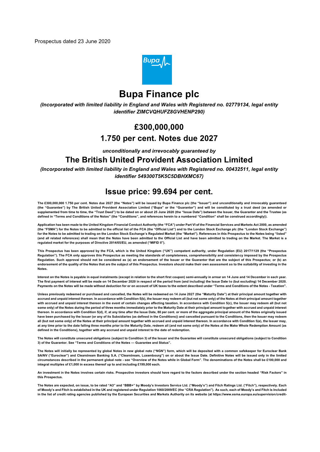 Bupa Finance Plc (Incorporated with Limited Liability in England and Wales with Registered No