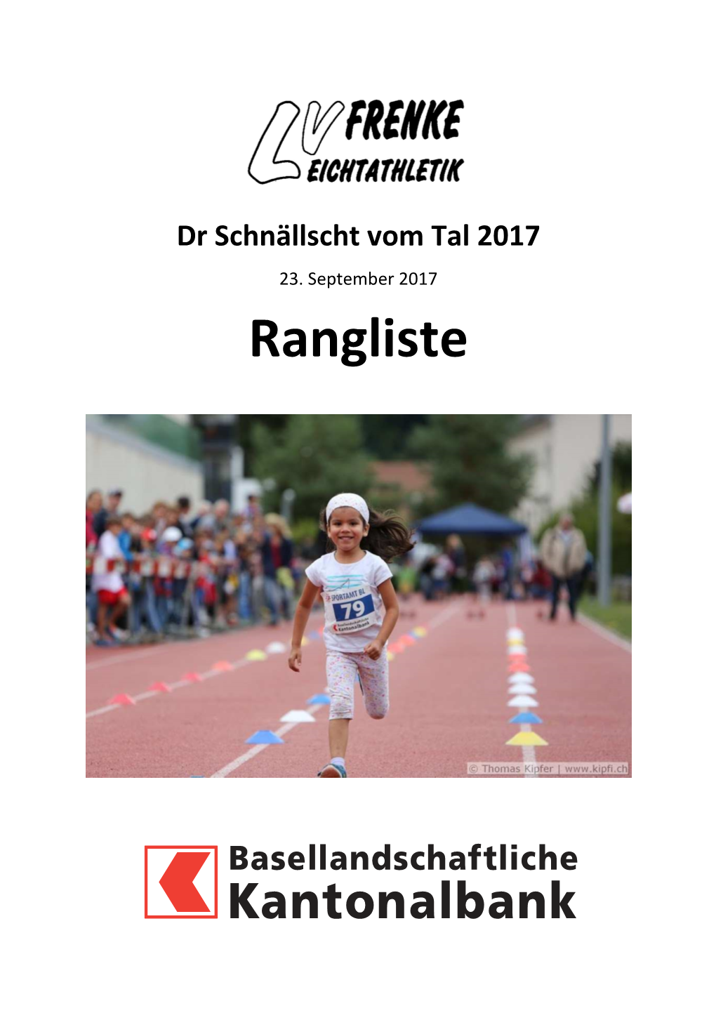 Rangliste Dr Schnällscht Vom Tal 2017