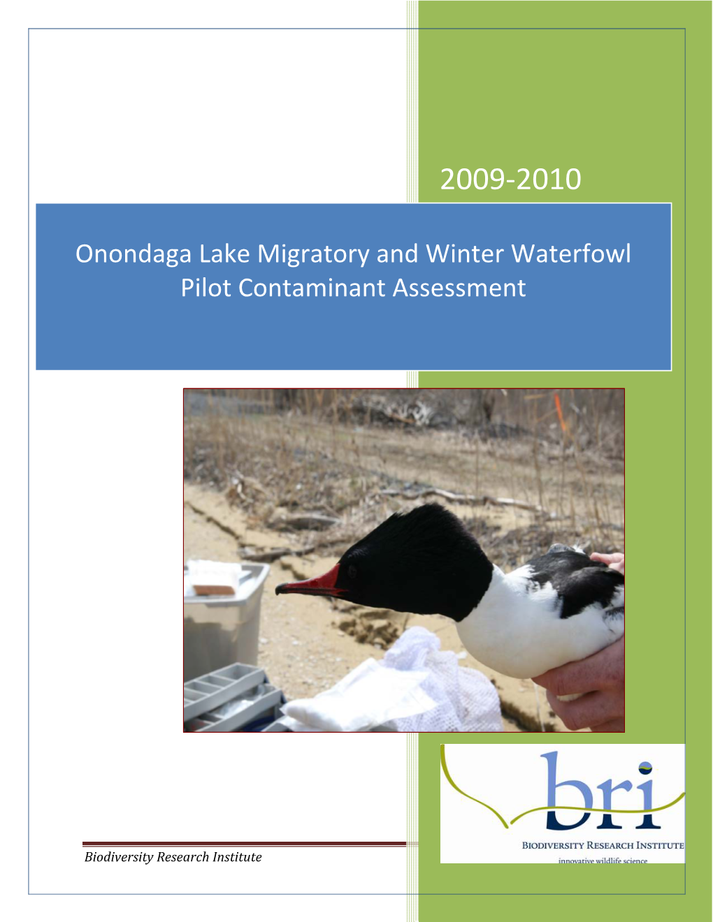 Onondaga Lake Migratory and Winter Waterfowl Pilot Contaminant Assessment