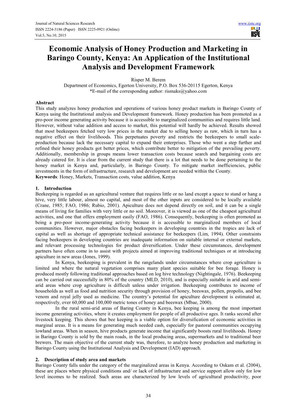 Economic Analysis of Honey Production and Marketing in Baringo County, Kenya: an Application of the Institutional Analysis and Development Framework