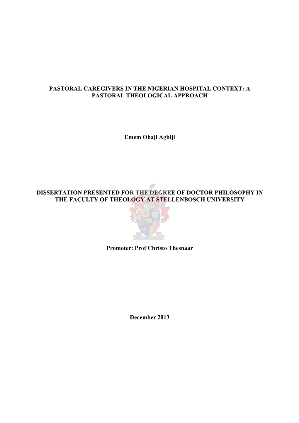 Pastoral Caregivers in the Nigerian Hospital Context: a Pastoral Theological Approach