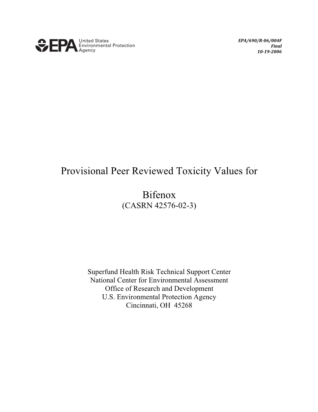 Provisional Peer Reviewed Toxicity Values for Bifenox (Casrn 42576-02-3)