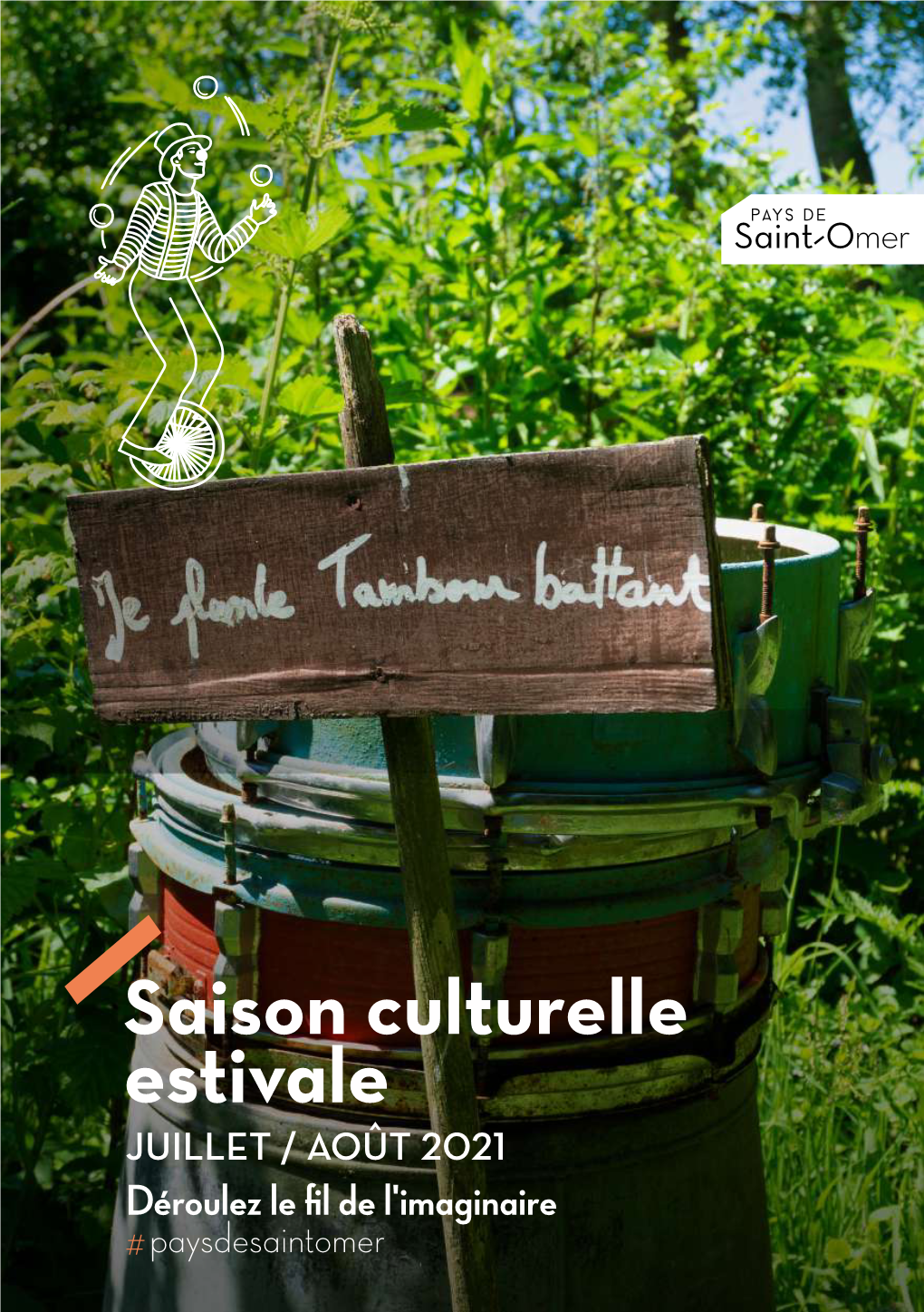 Saison Culturelle Estivale JUILLET / AOÛT 2021 Déroulez Le Fil De L'imaginaire # Paysdesaintomer