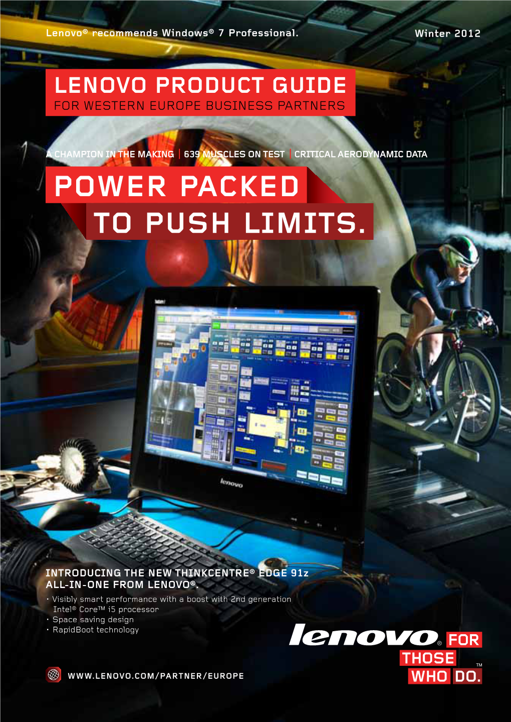 To Push Limits. Power Packed