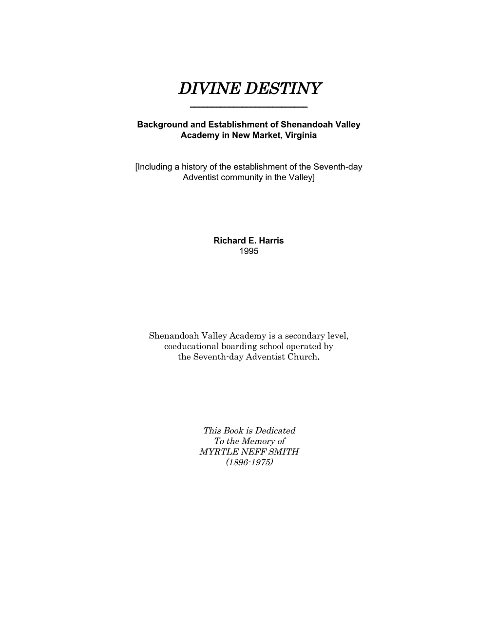 Divine Destiny ______
