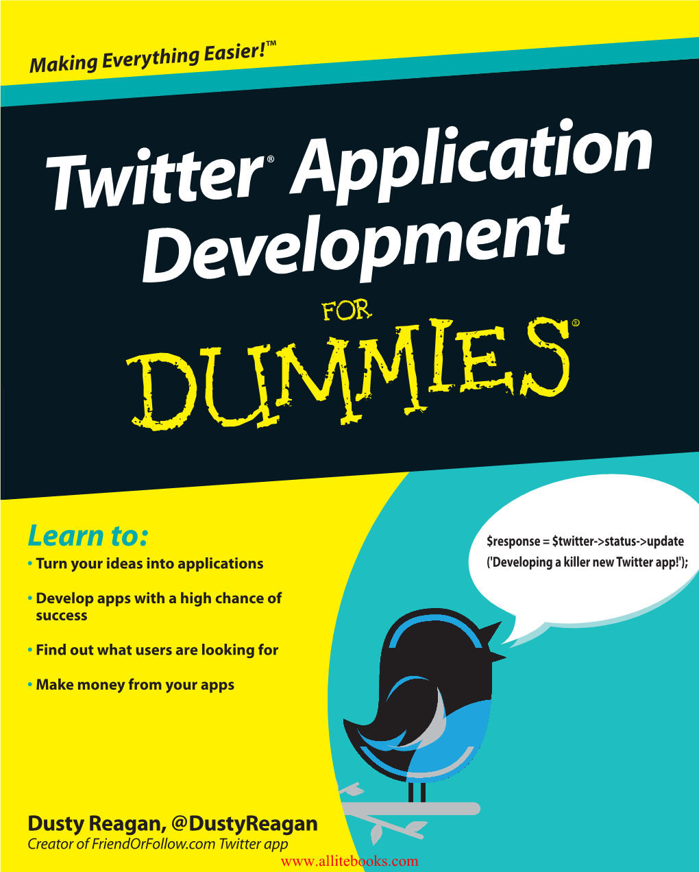 Twitter® Application Development for Dummies‰