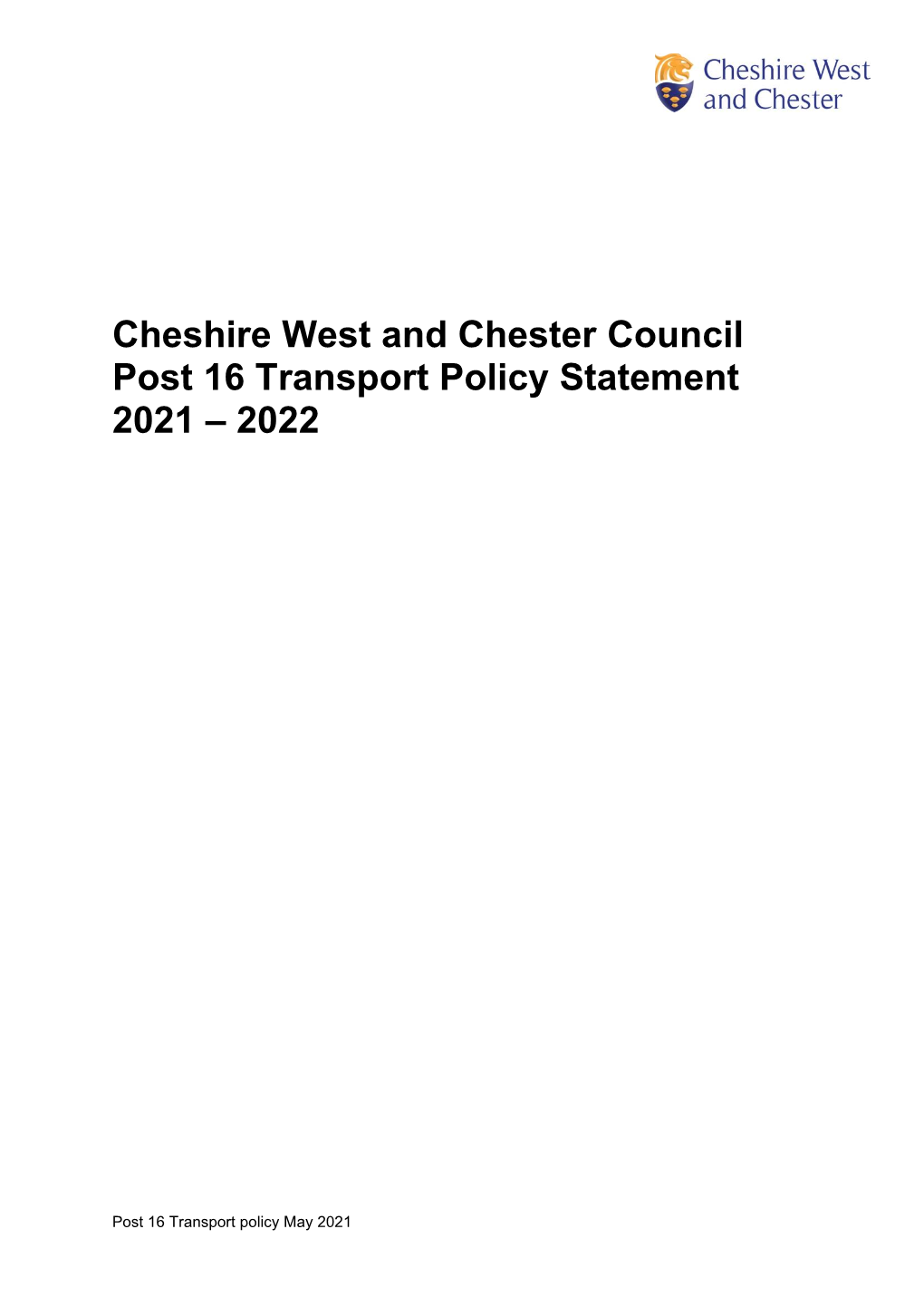 Post 16 Transport Policy Statement, May 2021