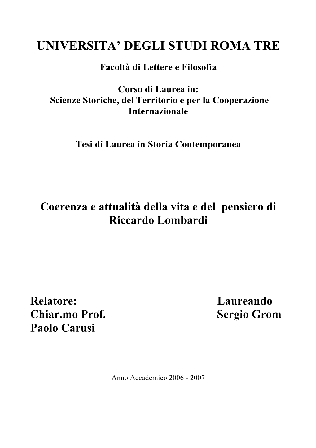 Tesi Coerenza E Attualità Della Vita E Del Pensiero Di Riccardo Lombardi