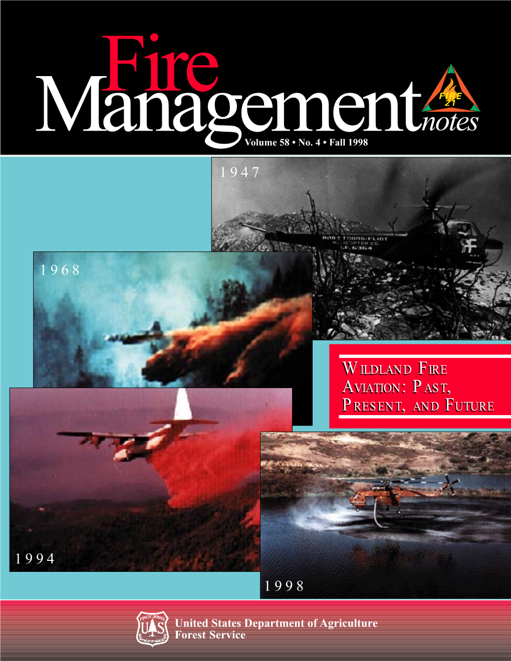 Past, Present, and Future Wildland Fire Aviation