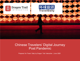 Chinese Travelers' Digital Journey Post Pandemic