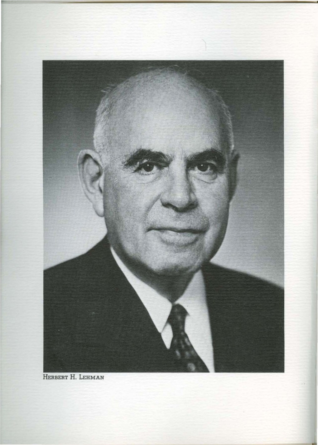 Herbert H. Lehman the Dedication Of