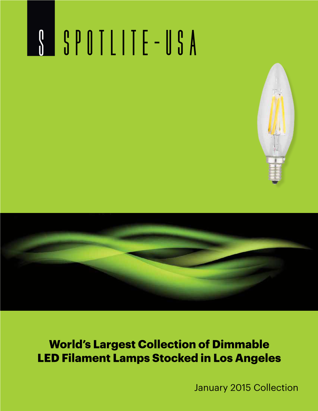 World's Largest Collection of Dimmable LED Filament Lamps