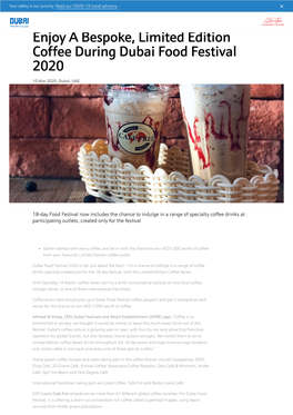 Enjoy a Bespoke, Limited Edition Coffee During Dubai Food Festival 2020 10 Mar 2020, Dubai, UAE