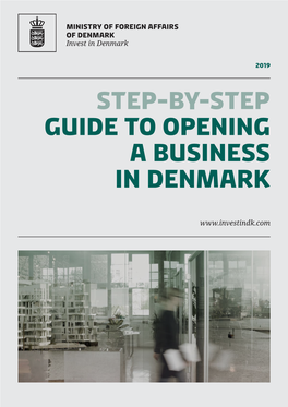Step-By-Step Guide to Opening a Business in Denmark