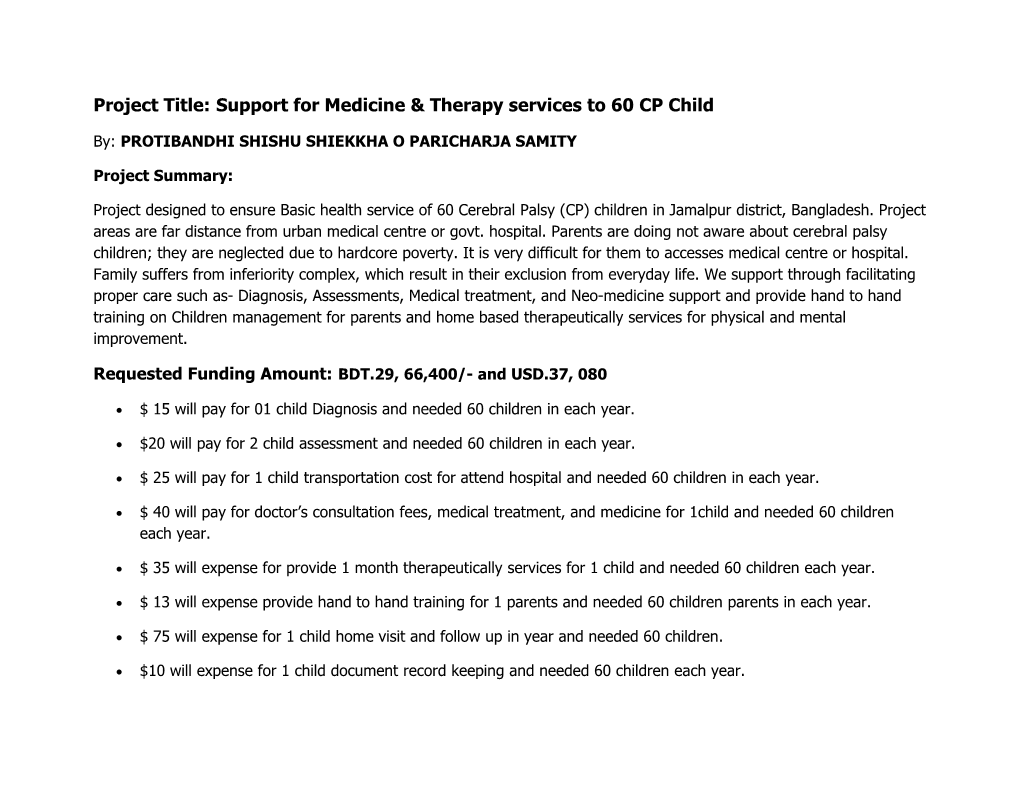 Project Title: Support for Medicine & Therapy Services to 60 CP Child