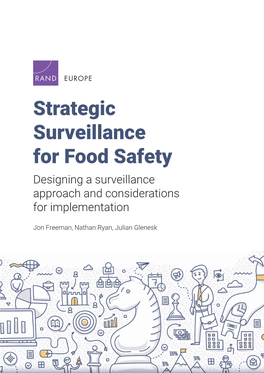Strategic Surveillance for Food Safety Designing a Surveillance Approach and Considerations for Implementation