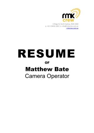 Matthew Bate Camera Operator