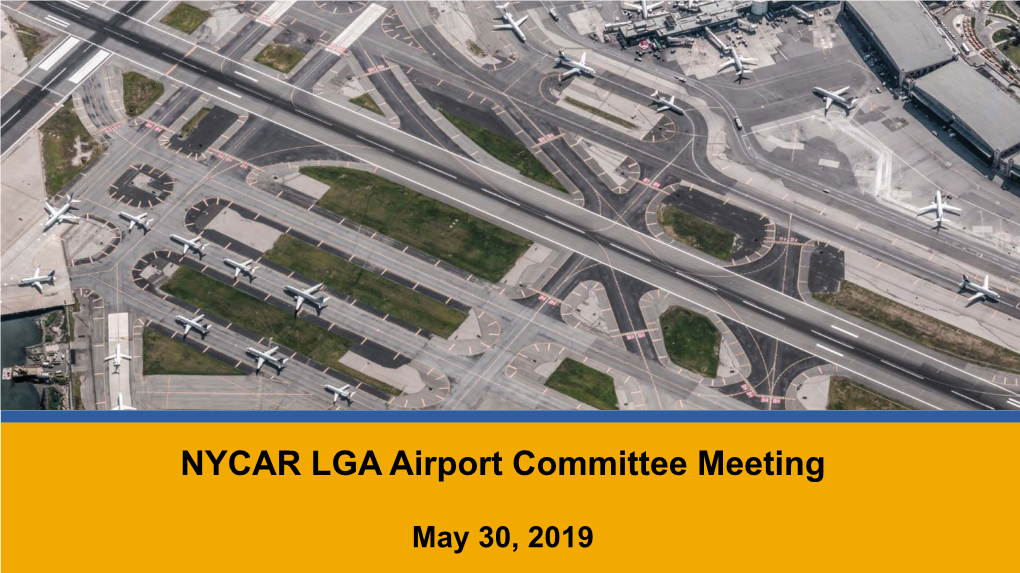 NYCAR LGA Airport Committee Meeting