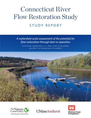 Connecticut River Flow Restoration Study Report