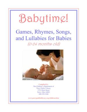 Rhymes, Songs, and Lullabies for Babies (0-24 Months Old)