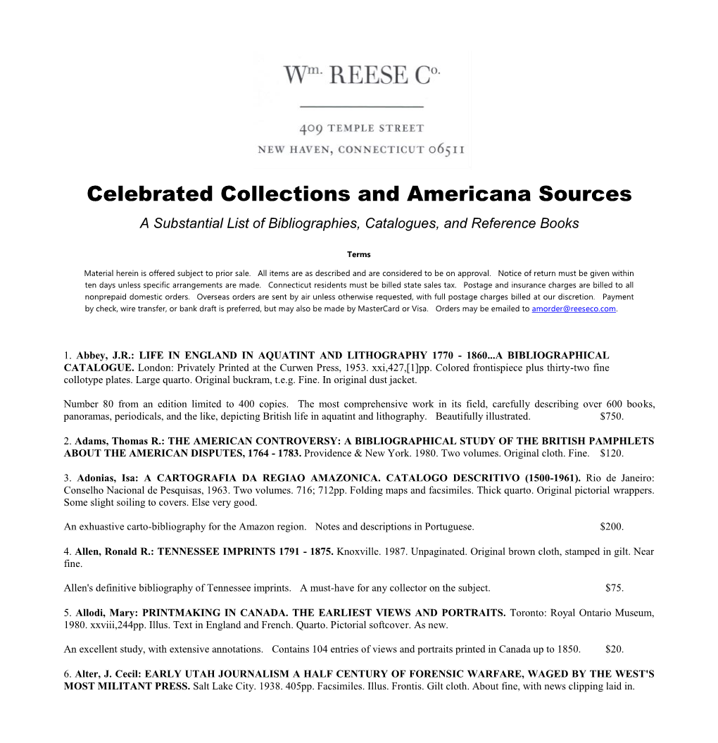 Celebrated Collections and Americana Sources a Substantial List of Bibliographies, Catalogues, and Reference Books