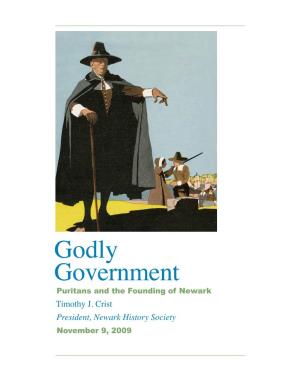 Godly Government Puritans and the Founding of Newark Timothy J