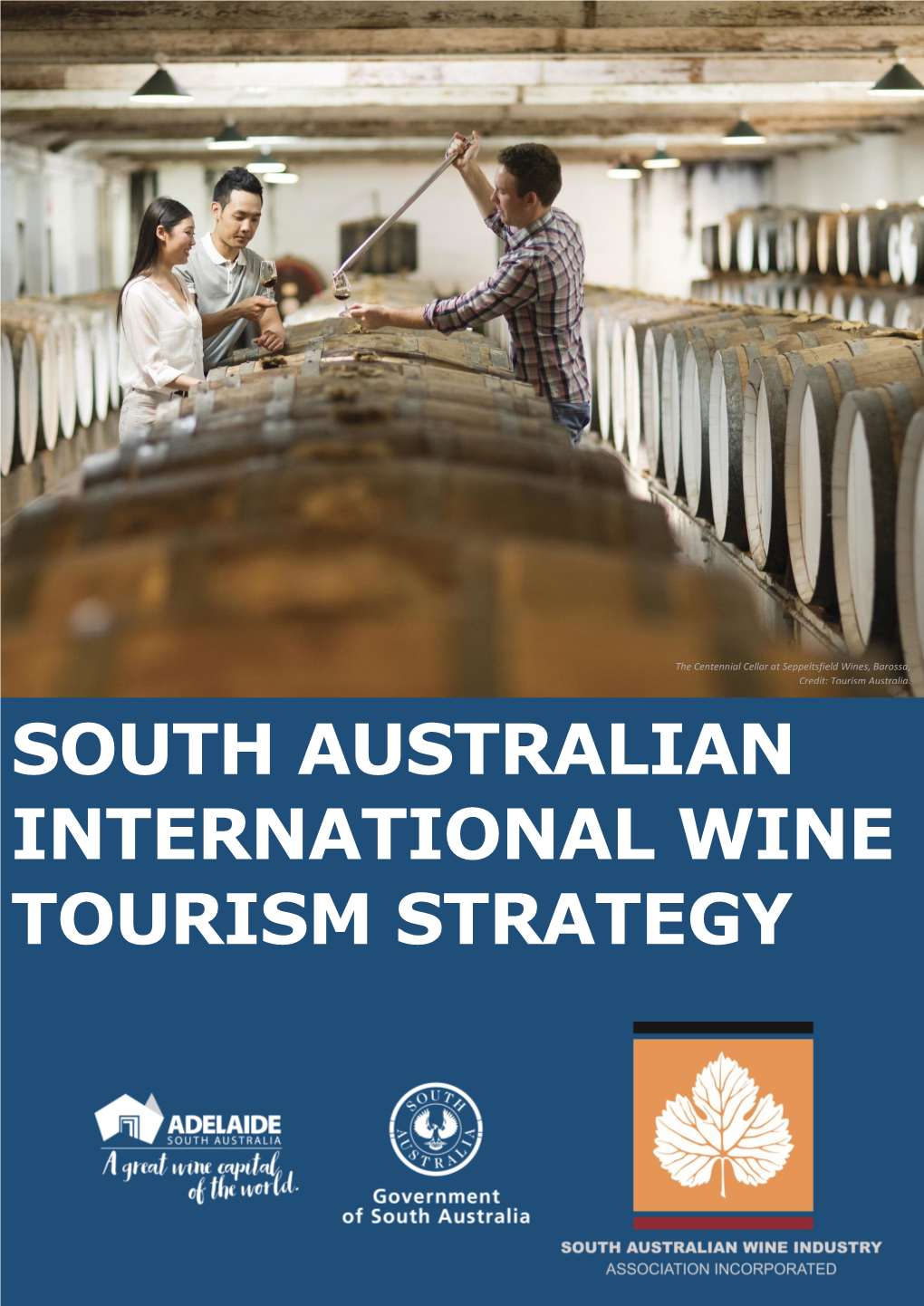 South Australian International Wine Tourism Strategy
