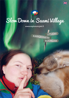 Slow Down in Saami Village