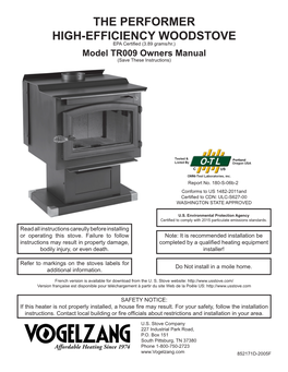 THE PERFORMER HIGH-EFFICIENCY WOODSTOVE EPA Certified (3.89 Grams/Hr.) Model TR009 Owners Manual (Save These Instructions)