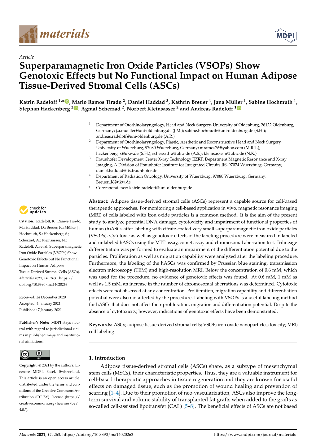 Superparamagnetic Iron Oxide Particles (Vsops) Show Genotoxic Effects but No Functional Impact on Human Adipose Tissue-Derived Stromal Cells (Ascs)