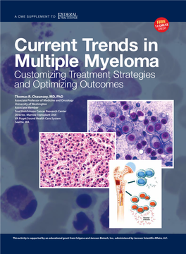 Current Trends in Multiple Myeloma Customizing Treatment Strategies and Optimizing Outcomes