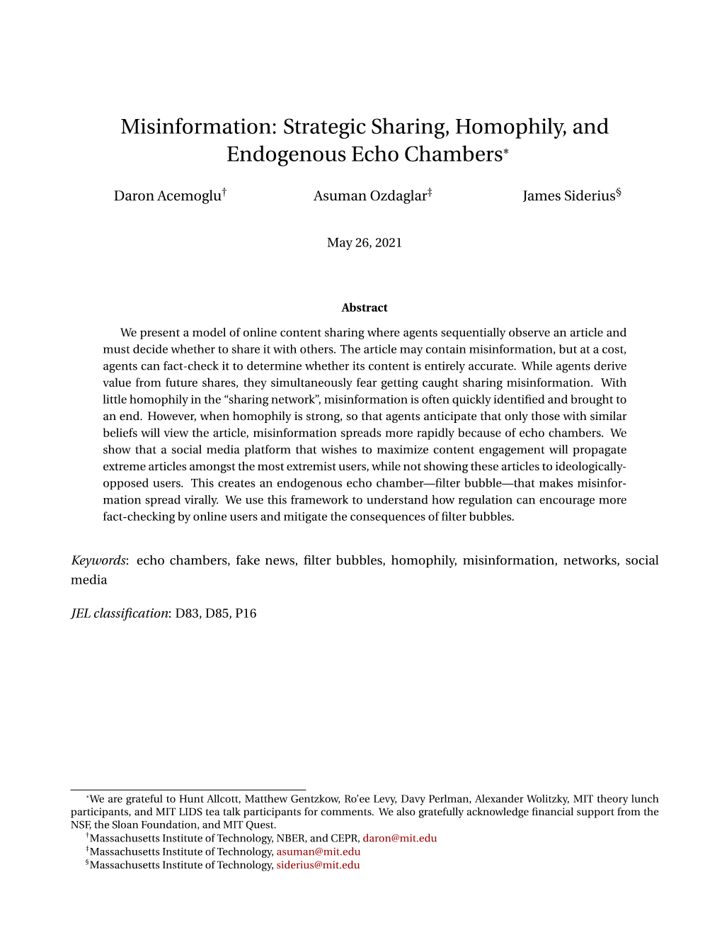 Strategic Sharing, Homophily, and Endogenous Echo Chambers*