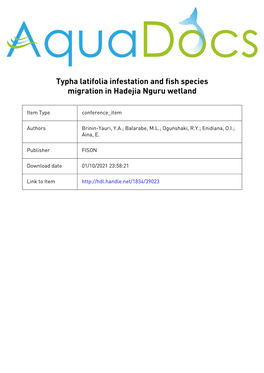 Typha Latifolia Infestation and Fish Species Migration in Hadejia Nguru Wetland