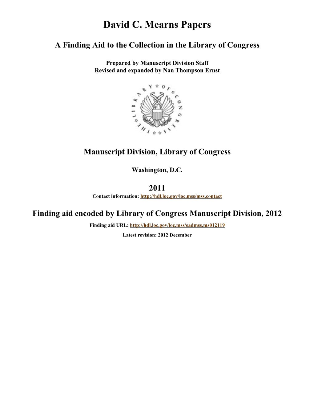 David C. Mearns Papers [Finding Aid]. Library of Congress. [PDF Rendered