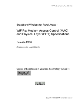 Wifire: Medium Access Control (MAC) and Physical Layer (PHY) Specifications
