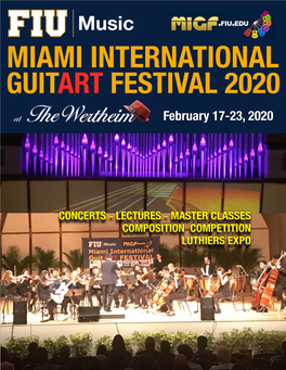 MIAMI INTERNATIONAL GUITART FESTIVAL 2020 at February 17-23, 2020