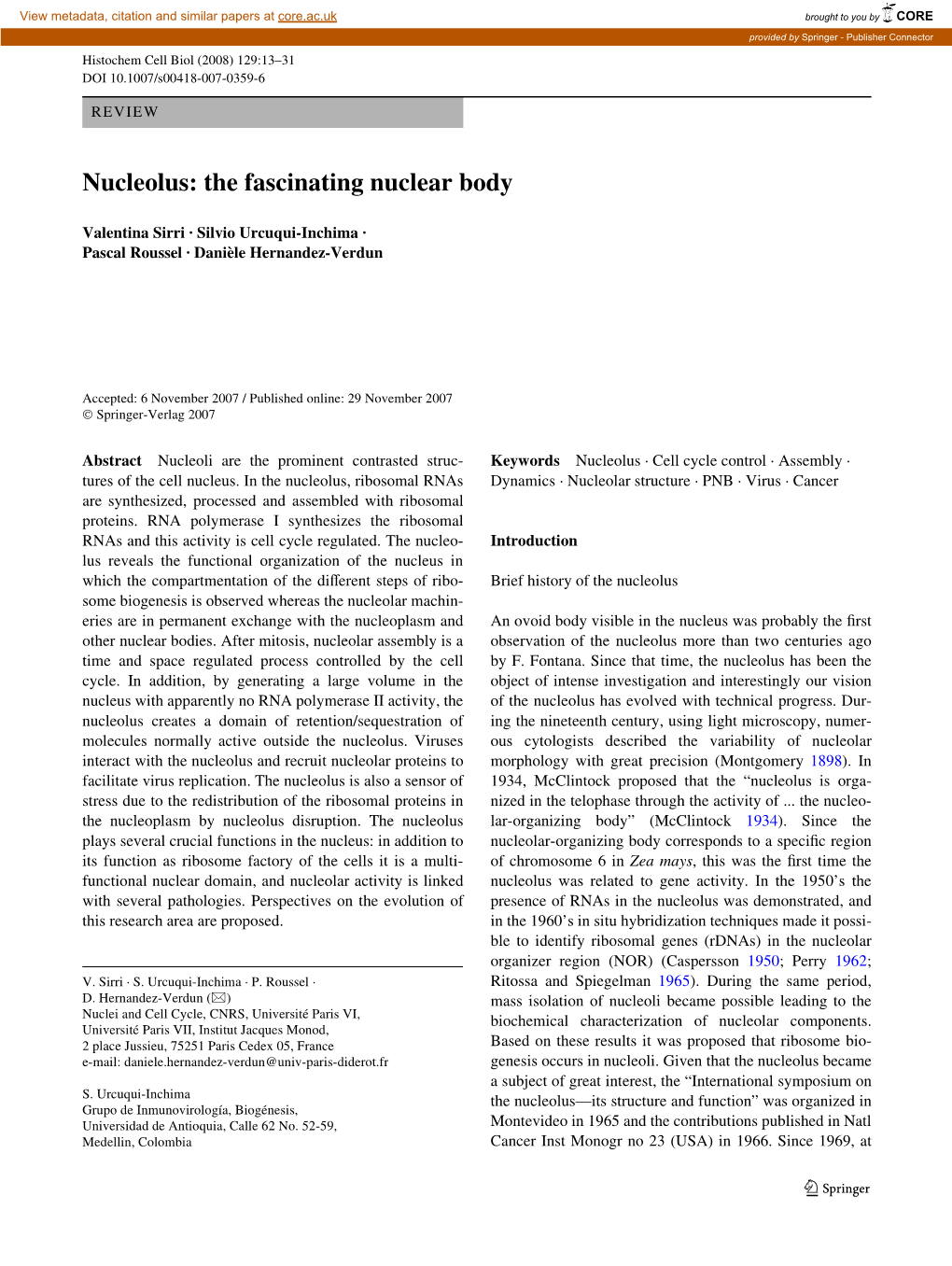 Nucleolus: the Fascinating Nuclear Body