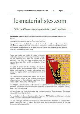 Odio De Clase's Way to Relativism and Centrism